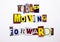 A word writing text showing concept of Keep Moving Forward made of different magazine newspaper letter for Business case on the wh