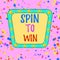 Word writing text Spin To Win. Business concept for Try your luck Fortune Casino Gambling Lottery Games Risk