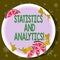 Word writing text Statistics And Analytics. Business concept for Techniques used in compiling and analyzing data Cutouts