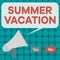 Word writing text Summer Vacation. Business concept for several short trips which take place on the hottest season