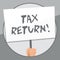 Word writing text Tax Return. Business concept for form on which taxpayer makes annual statement of income Hand Holding