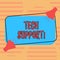 Word writing text Tech Support. Business concept for Help given by technician Online or Call Center Customer Service Two Megaphone