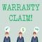 Word writing text Warranty Claim. Business concept for Right of a customer for replacement or repair or compensation