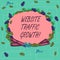 Word writing text Website Traffic Growth. Business concept for marketing metric that measures visitors of a site Wreath