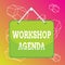 Word writing text Workshop Agenda. Business concept for helps you to ensure that your workshop stays on schedule Colored