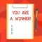 Word writing text You Are A Winner. Business concept for Motivation inspirational support for you accomplish goals Blank