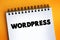 Wordpress text on notepad, concept background