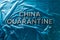 The words china quarantine laid with silver metal letters on crumpled blue plastic film in flat lay straight perspective