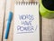 Words Have Power, Motivational Words Quotes Concept