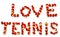 The words love tennis spelled out with balls.