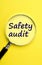 The words Safety audit