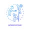 Work fatigue blue concept icon. Suffer anxiety. Unhappy worker. Chronic exhaustion. Depressed person. Burnout symptom