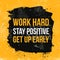 Work hard typography. Grunge poster. Typographic motivational card about working hard. Typography for good life message