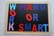 Work Hard or Work Smart Wording