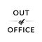 Work From Home Text Design - Out of office
