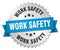 Work safety round isolated badge
