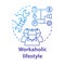 Workaholic lifestyle blue concept icon. Ergomaniac idea thin line illustration. Work addiction, obsessive disorder