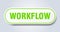 workflow sticker.