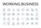 Working business line icons collection. Running company, Busy office, Operational enterprise, Functioning corporation