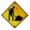 Workman warning sign