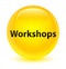 Workshops glassy yellow round button