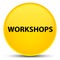 Workshops special yellow round button