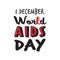 World AIDS day awareness red ribbon sign medical prevention poster isolated flat inscription