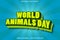 World Animals Day With Cartoon Emboss Style Editable Text Effect