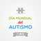 World Autism Day in Spanish. April 2. Dia Mundial del Autismo. Vector illustration, flat design