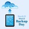 World Backup Day vector illustration. Realistic tablet PC computer or smartphone with data cells on the screen transmits