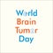 World Brain Tumor Day Vector