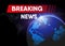 World breaking news banner, Vector design