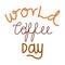 world coffee day handwriting