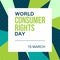 World Consumer Rights Day. 15 March - Vector