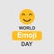 World Emoji Day. Funny emoji with text. Vector illustration. EPS 10