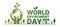 World Environment Day - Green text and hand hold globe world with palnt tree sign on line floor and mountain vector design
