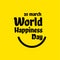 World Happiness Day Vector Template Design Illustration