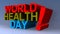 World health day on blue