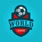 World League. Soccer Emblem Design. Football Badge Template.