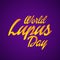 World Lupus Day.