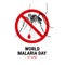 World malaria day with Mosquitoes drinking drop blood in red stop sign vector design
