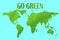 World maps go green mind speech