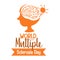 World Multiple Sclerosis Day logo or banner on world map background