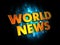 World News - Gold 3D Words.