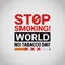 World no tabacco day, 31 May.