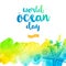 World oceans day illustration - brush calligraphy and hand drawn ocean inhabitant on a watercolor background.