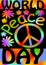 World Peace day with international symbol of peace, disarmament, anti-war movement. Grunge street art design in hippies rainbow co