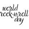World Rock-n-Roll Day inscription in black