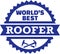 World`s best Roofer