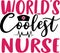 World s coolest nurse - Nurse t shirts design,Vector graphic, typographic poster or t-shirt.